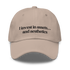 I Invest in assets and aesthetics - Gorra